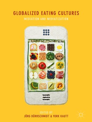 cover image of Globalized Eating Cultures